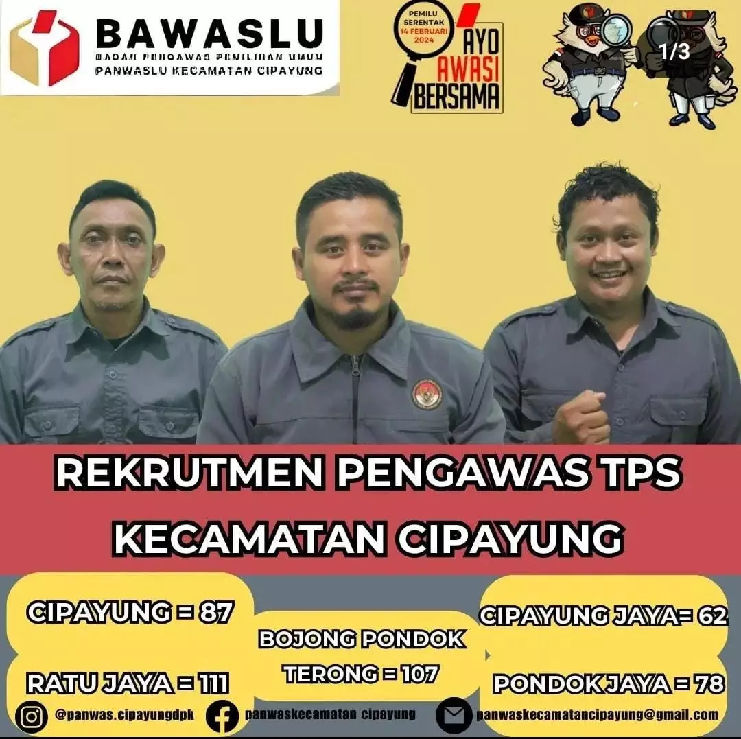 Panwascam Cipayung Buka Rekrutmen 445 Pengawas TPS Pemilu