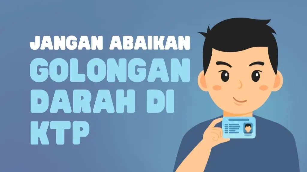Jangan Abaikan Data Golongan Darah di KTP, Simak Penjelasan Disdukcapil Depok