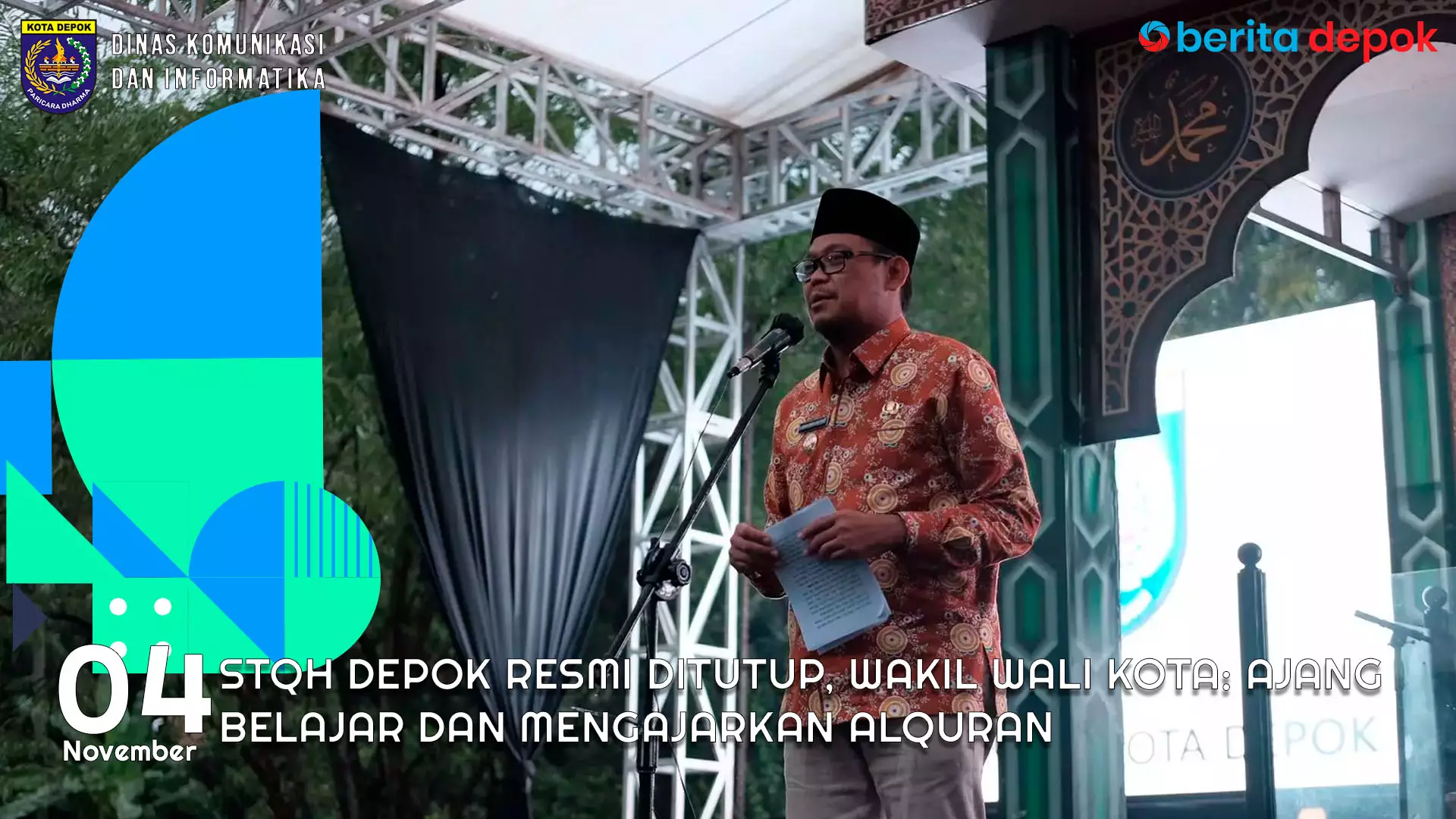 Video: STQH Depok Resmi Ditutup, Wakil Wali Kota: Ajang Belajar dan Mengajarkan Alquran