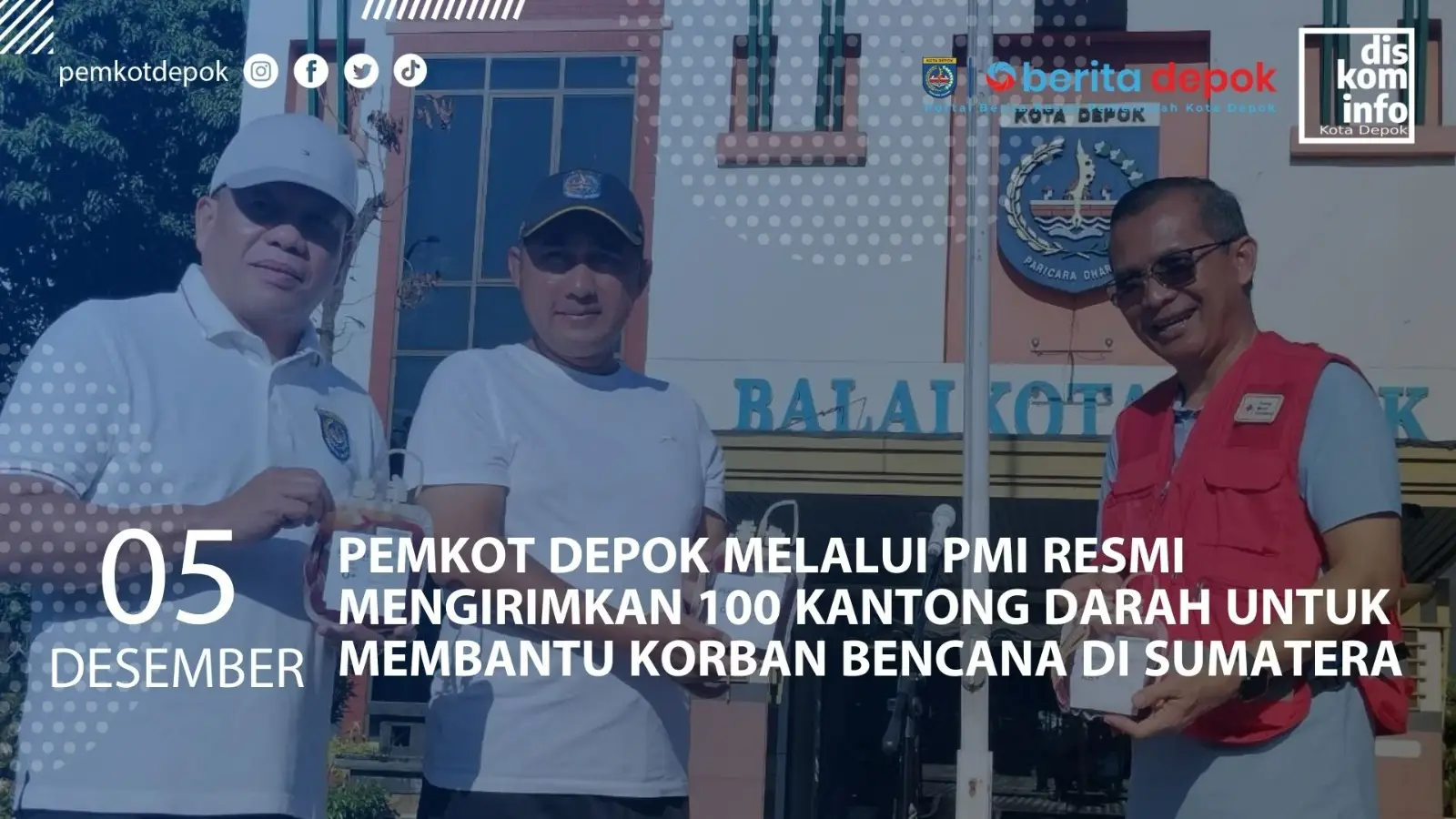 BANTUAN 100 KANTONG DARAH UNTUK KORBAN BENCANA SUMATRA