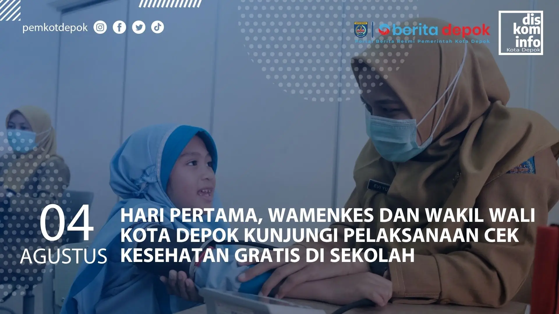 CEK KESEHATAN GRATIS DI SEKOLAH DIMULAI