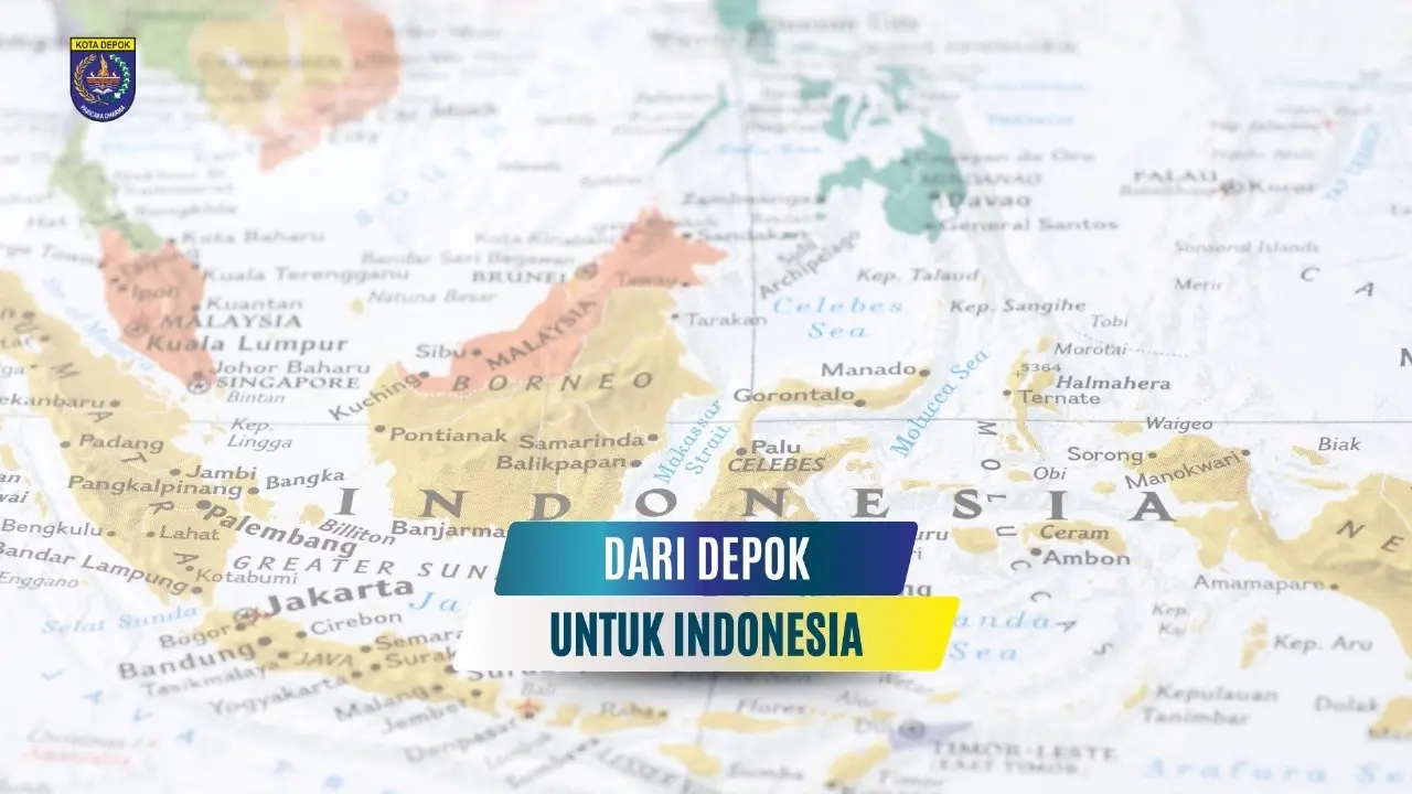 DARI DEPOK UNTUK INDONESIA