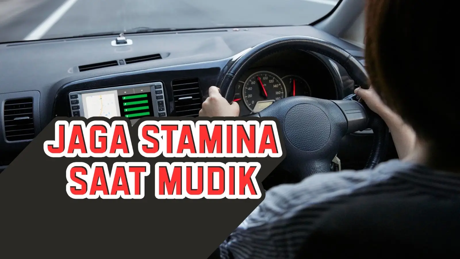 Mudik Aman, Jaga Stamina dan Jangan Abaikan Rasa Kantuk