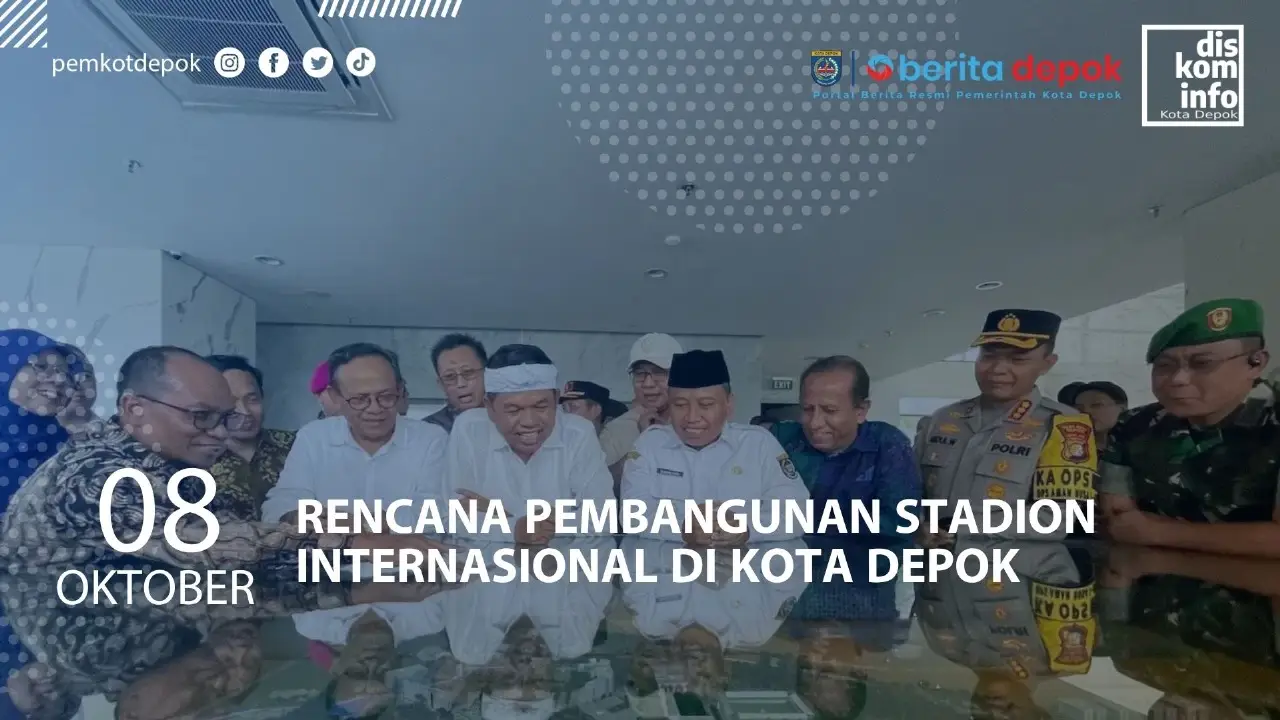 RENCANA PEMBANGUNAN STADION INTERNASIONAL DI KOTA DEPOK