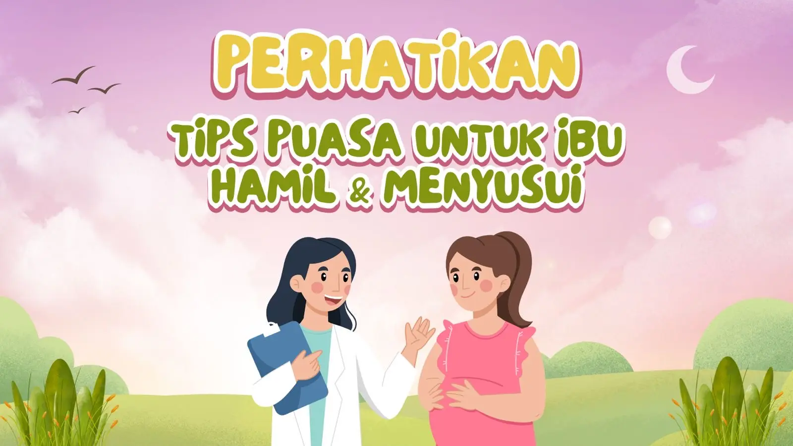 Ibu Hamil dan Menyusui, Sebaiknya Boleh Puasa atau Tidak? Berikut Penjelasannya